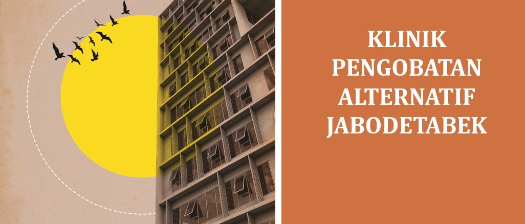 Klinik Pengobatan Alternatif Jabodetabek