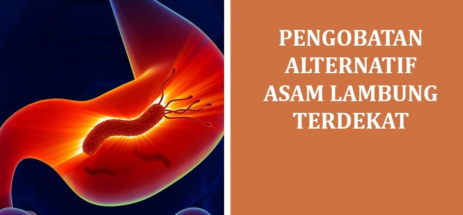 Pengobatan Alternatif Asam Lambung Terdekat