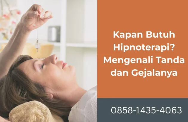 Kapan Butuh Hipnoterapi Mengenali Tanda dan Gejalanya | Rumah Sehat Afiat