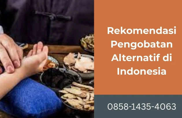 Rekomendasi Pengobatan Alternatif di Indonesia | Rumah Sehat Afiat
