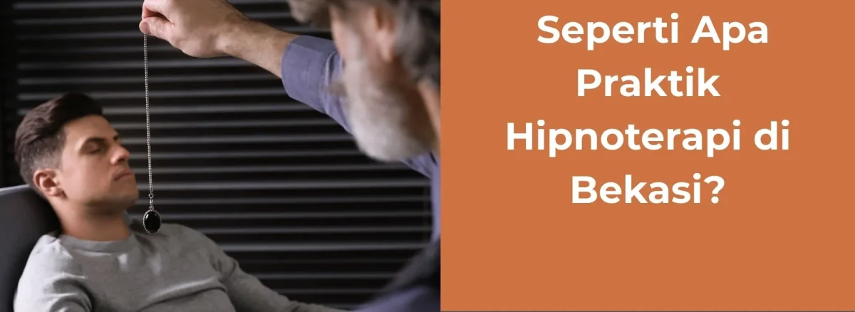 Seperti Apa Praktik Hipnoterapi di Bekasi | Rumah Sehat Afiat