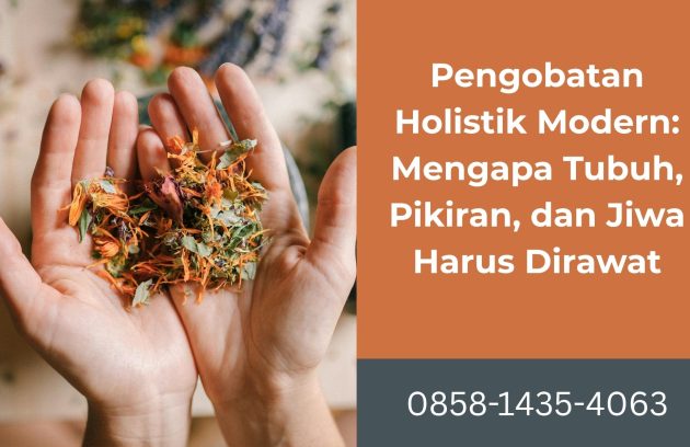 Pengobatan Holistik Modern